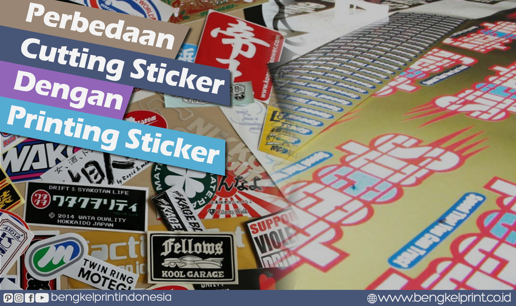 Perbedaan Cutting Sticker Dengan Printing Sticker Bengkel Print