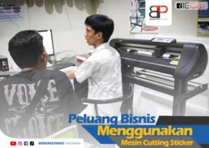 Peluang Bisnis Menggunakan Mesin Cutting Sticker