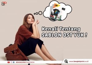 review sablon DST