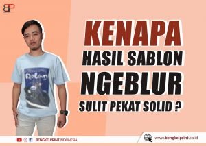 Tips Sablon Kaos Printing Maksimal