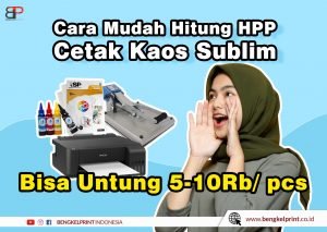 Biaya Produksi Usaha Sablon Kaos Sublimasi A4