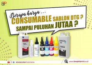 Daftar Harga Consumable DTG