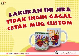 Cara Mengatasi Print Mug gagal Cetak