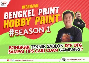 Webinar Bengkel Print x Hobby Print
