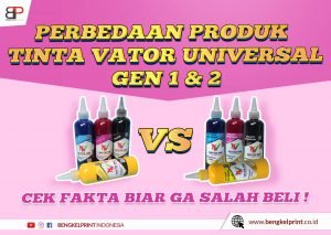 perbedaan tinta vator universal gen 1 dan 2