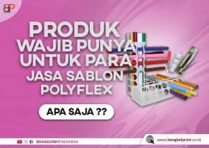 Daftar consumable sablon polyflex dan harga 2021