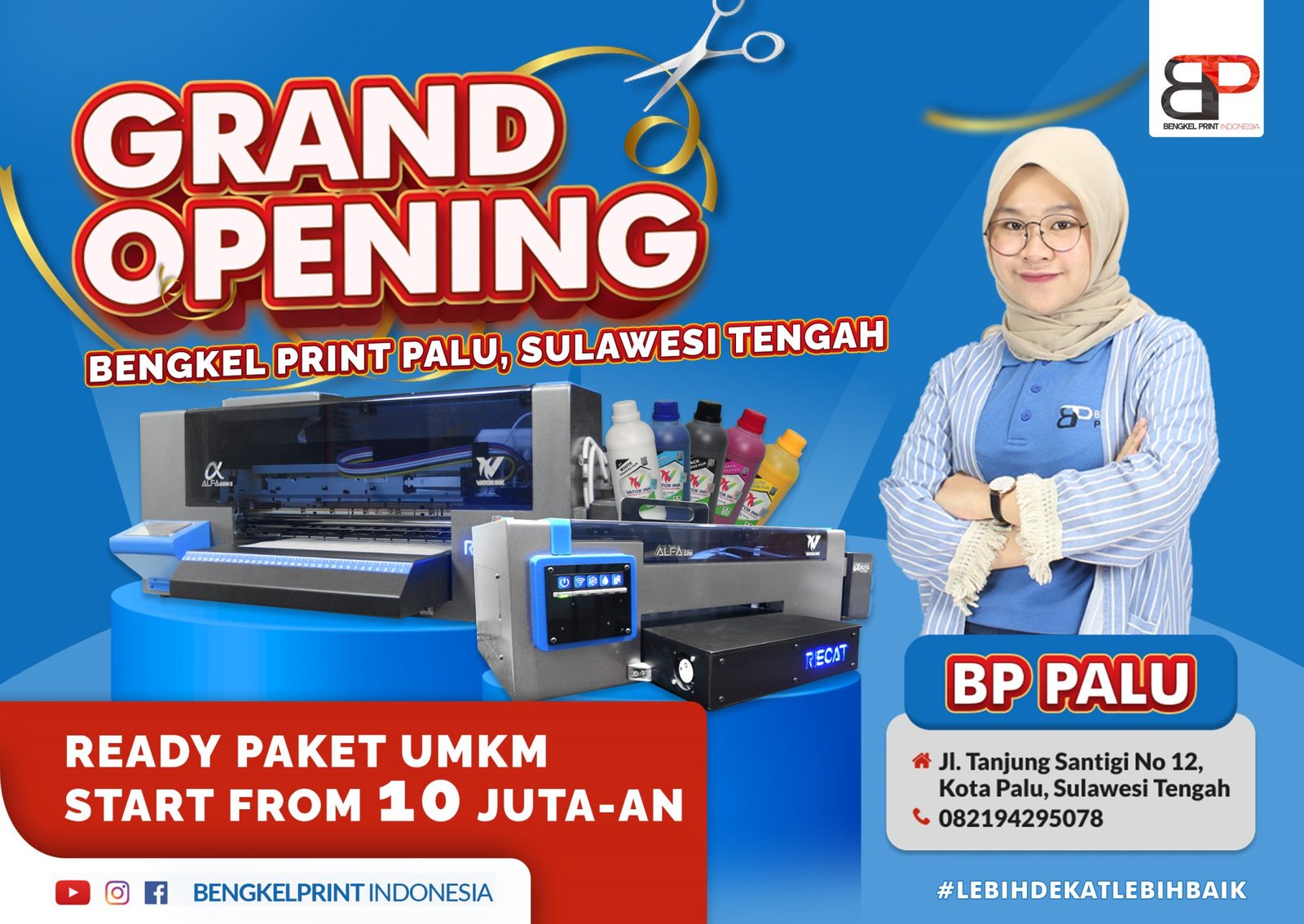 Grand Opening Distributor Bengkel Print PALU 2022 – Bengkel Print Indonesia