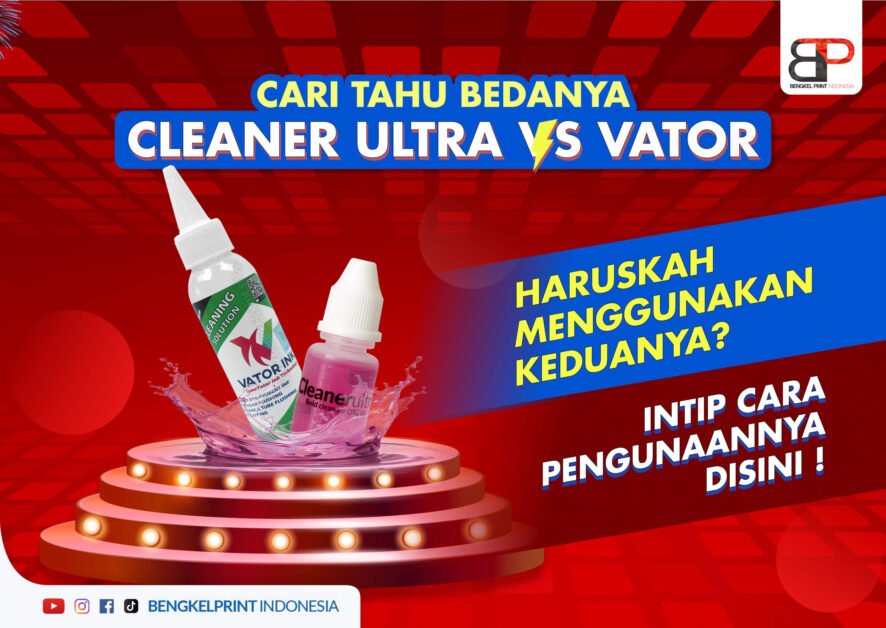 perbedaan cleaner ultra dan vator premium