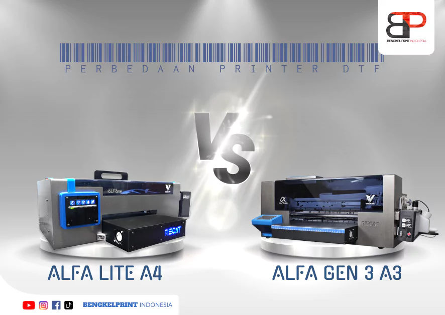 Perbedaan Printer DTF RIECAT Alfa Lite A4 dan Alfa Gen 3 A3