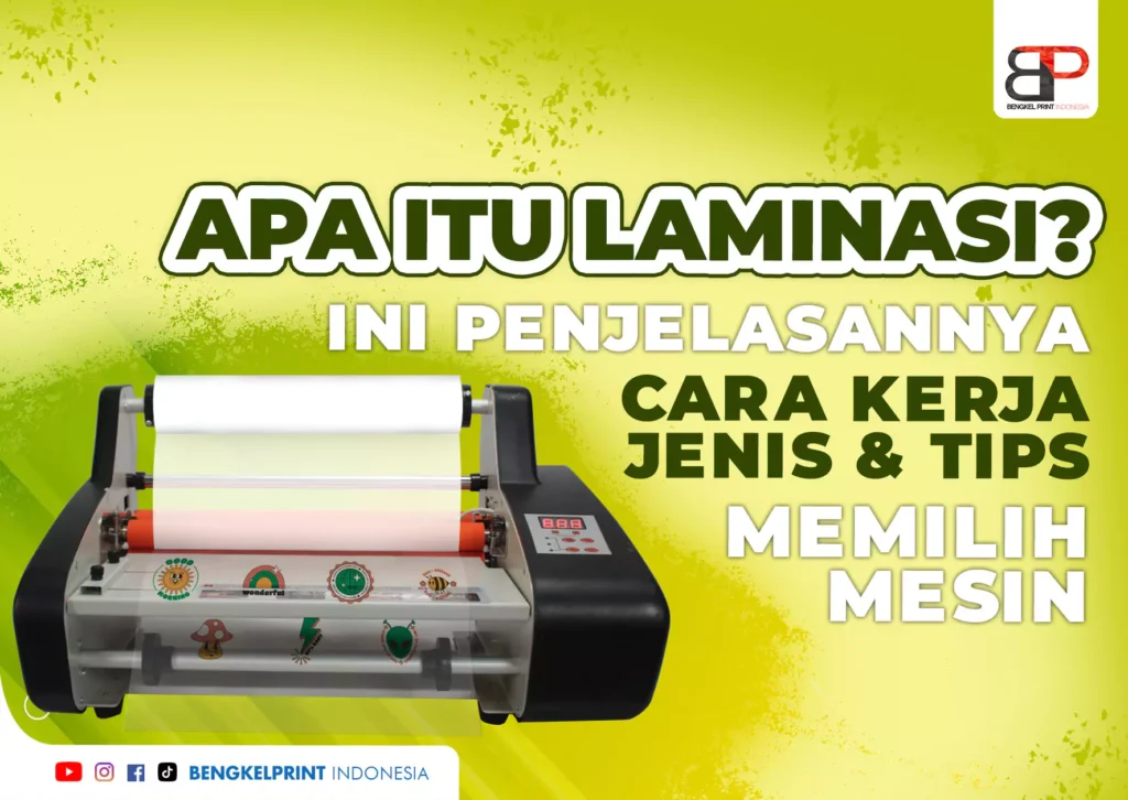 Apa Itu Laminating Ini Penjelasan, Cara Kerja, Jenis, dan Mesinnya